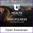 University of Utah | Open Awareness
